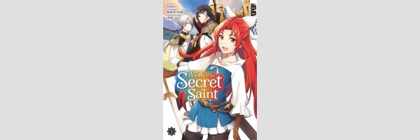 A Tale of the Secret Saint | 転生した大聖女は、聖女であることをひた隠す