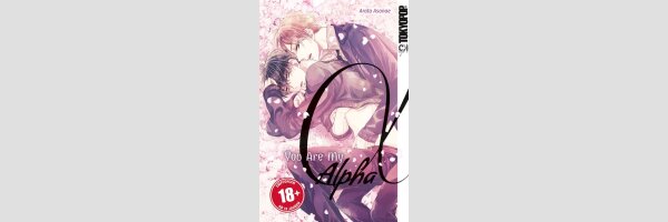 You Are My Alpha | 君はアルファ