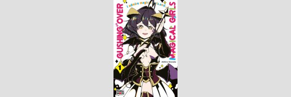 Gushing over Magical Girls | 魔法少女にあこがれて