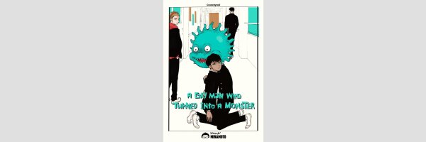 A Gay Man Who Turned Into a Monster | 怪獣になったゲイ(Einzelband)