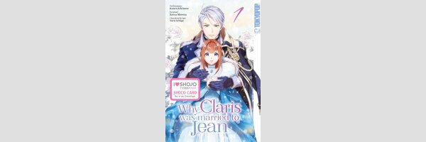 Why Claris was Married to Jean | 身代わりの花嫁は、不器用な辺境伯に溺愛される