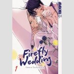 Firefly Wedding | ホタルの嫁入り