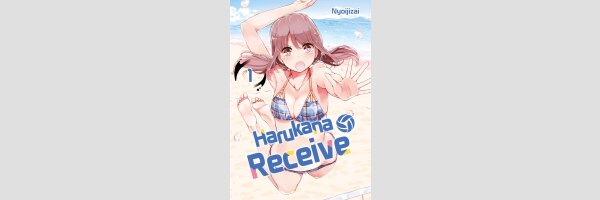 Harukana Receive | はるかなレシーブ