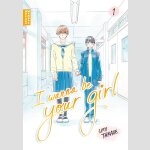 I Wanna Be Your Girl | カノジョになりたい君と僕