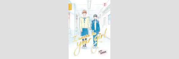 I Wanna Be Your Girl | カノジョになりたい君と僕