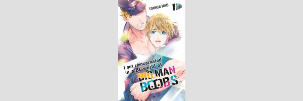 I got reincarnated in a BL world of BIG MAN BOOBS| 巨乳好きなのにBL界に転生しました (Serie komplett)