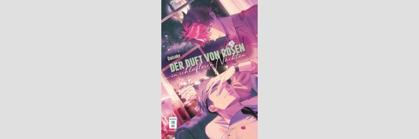 Der Duft von Rosen in schlaflosen Nächten | 為失眠的夜點上玫瑰香氛 (Einzelband)