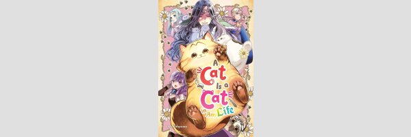 A Cat Is a Cat in Any Life | 転生しても猫は猫 (One Shot)