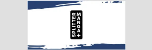 SPLITTER MANGA+