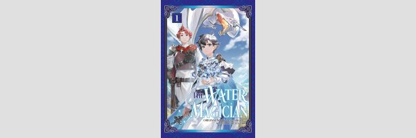 The Water Magician | 水属性の魔法使い