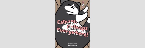 Catnaps, Catnaps Everywhere! あっち こっち ネッチ！(One Shot)