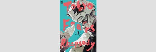 Tokyo Fears Rhapsody | 東京怪人ラプソディ