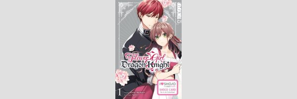 Flower Girl & Dragon Knight | ひとりぼっちの花娘は檻の中の竜騎士に恋願う