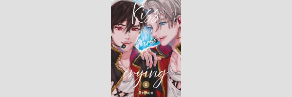 Kiss Me Crying | キスミークライング