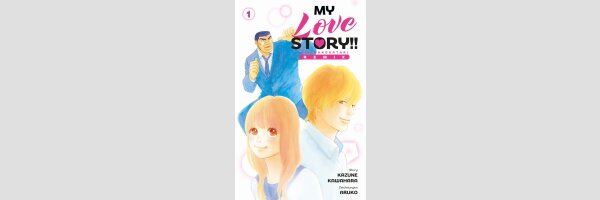 MY LOVE STORY!! Ore Monogatari R E M I X 俺物語!!