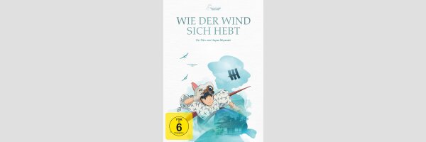 WIE DER WIND SICH HEBT |  風立ちぬ (Kaze Tachinu)