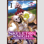 Skeleton Knight In Another World | 骸骨騎士様、只今異世界へお出掛け中