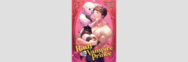 Raul and His Vampire Prince | ラウルと吸血鬼