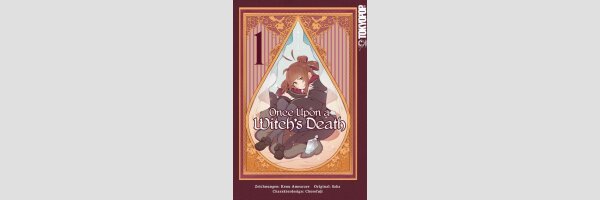 Once Upon a Witch's Death | ある魔女が死ぬまで -終わりの言葉と始まりの涙-