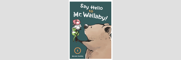 Say Hello to Mr. Wallaby! | きょうもあしたも蕨井先生