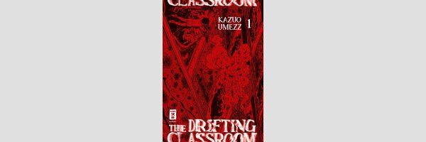 The Drifting Classroom | 漂流教室