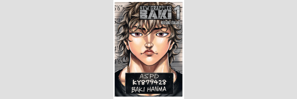 BAKI ～NEW GRAPPLER～ | バキ―New Grappler Baki
