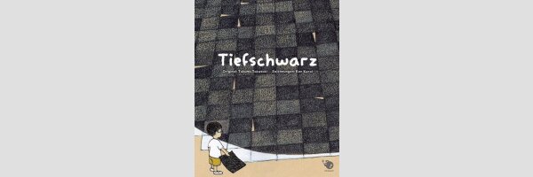 Tiefschwarz | まっくろ