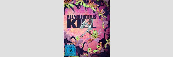ALL YOU NEED IS KILL