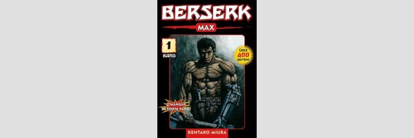 BERSERK MAX | ベルセルク MAX