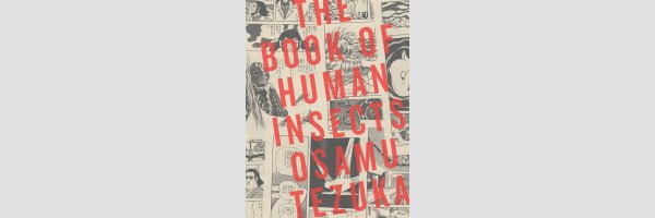 The Book of Human Insects (One Shot)