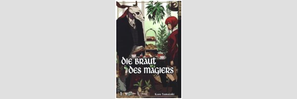 Die Braut des Magiers | 魔法使いの嫁