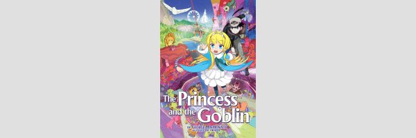 The Princess and the Goblin (One Shot)