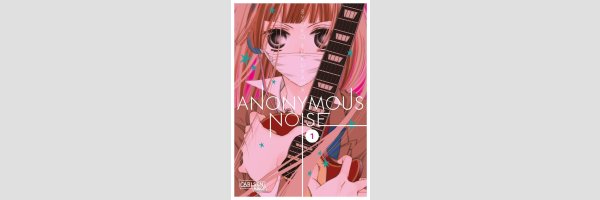 Anonymous Noise (Serie komplett)