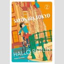 Sayonara Tokyo, Hallo Berlin Bd. 2 (Ende)