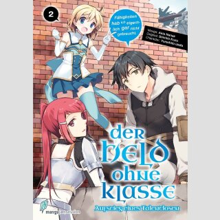 Der Held ohne Klasse Bd. 2