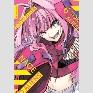 Tokyo Aliens Bd. 6