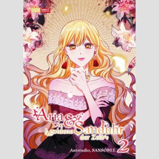 Aria & Die goldene Sanduhr der Zeit Bd. 2 [Webtoon]