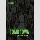 Tomb Town: Der steinerne Tod [Hardcover]