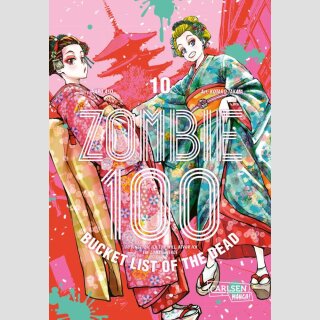 Zombie 100: Bucket List of the Dead Bd. 10