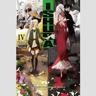 Ishura vol. 4 [Light Novel]