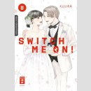 Switch me on! Bd. 8 (Ende)