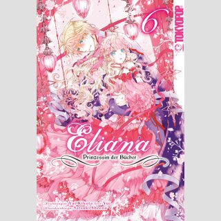 ELIANA Prinzessin der Bücher Bd. 6