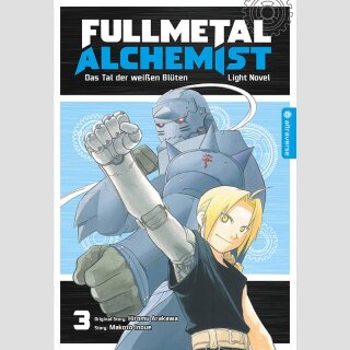 Fullmetal Alchemist Bd. 3 [Light Novel]