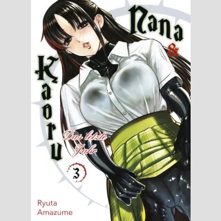 NANA & KAORU Das letzte Jahr Bd. 3