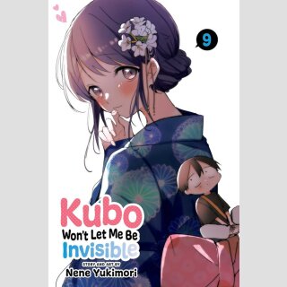 Kubo Wont Let Me Be Invisible vol. 9