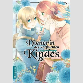Dienerin des verfluchten Kindes Bd. 7
