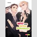 Who can define popularity? Even after [Webtoon] (Einzelband)