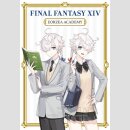 Final Fantasy XIV Eorzea Academy (One Shot)