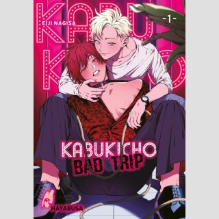 KABUKICHO BAD TRIP Bd. 1