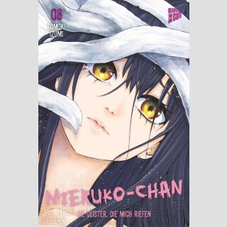 MIERUKO-CHAN Die Geister, die mich riefen Bd. 8